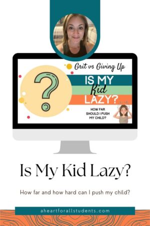 Round photo of a Caucasian woman against a teal background. Below her face is an image of a laptop screen with a green, orange and teal background. The words, "Is My Kid Lazy?" is in white and black text.